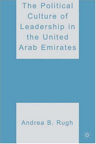 The Political Culture of Leadership in the United Arab Emirates