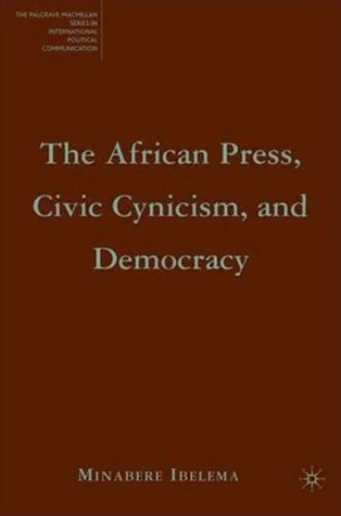 The African Press, Civic Cynicism, and Democracy