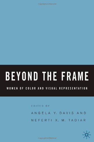 Beyond the frame : women of color and visual representations