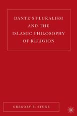 Dante's pluralism and the Islamic philosophy of religion