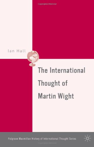 The International Thought of Martin Wight