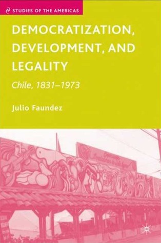 Democratization, Development, and Legality