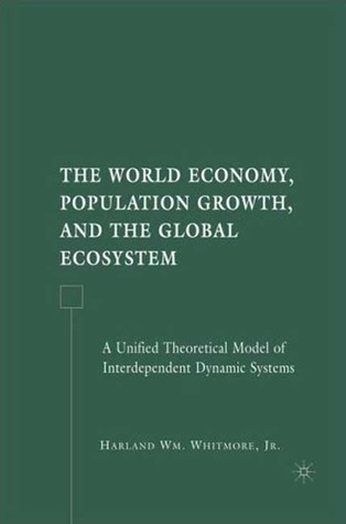 The World Economy, Population Growth, and the Global Ecosystem