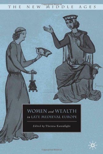 Women and Wealth in Late Medieval Europe