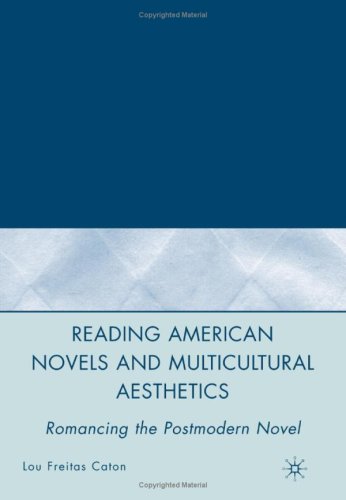 Reading American Novels and Multicultural Aesthetics