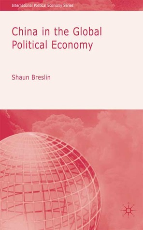 China and the Global Political Economy