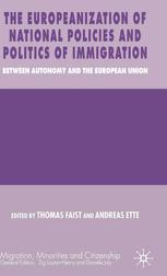 The Europeanization of National Immigration Policies