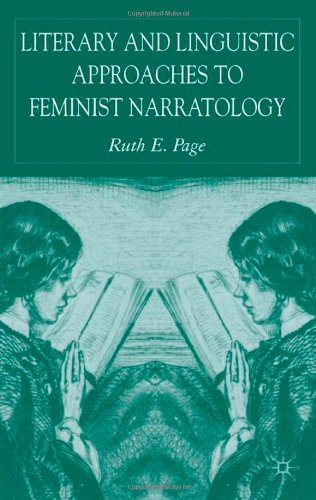 Literary and Linguistic Approaches to Feminist Narratology