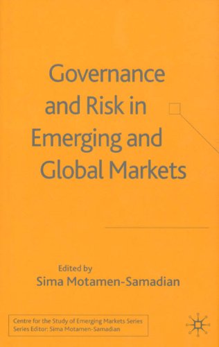 Governance and Risk in Emerging and Global Markets