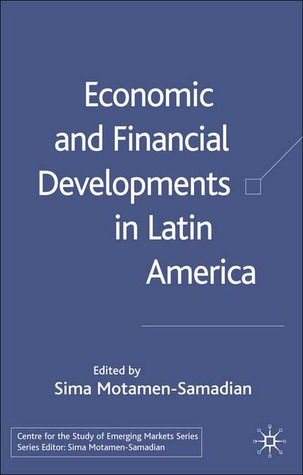 Economic and Financial Developments in Latin America