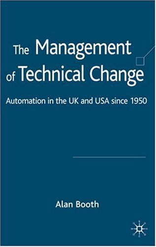 The Management of Technical Change