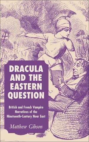 Dracula and the Eastern Question