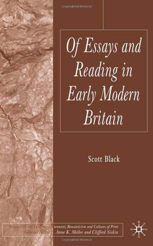 Of Essays and Reading in Early Modern Britain