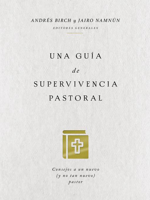 Una guía de supervivencia pastoral