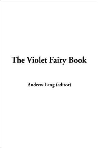 Violet Fairy Book, The