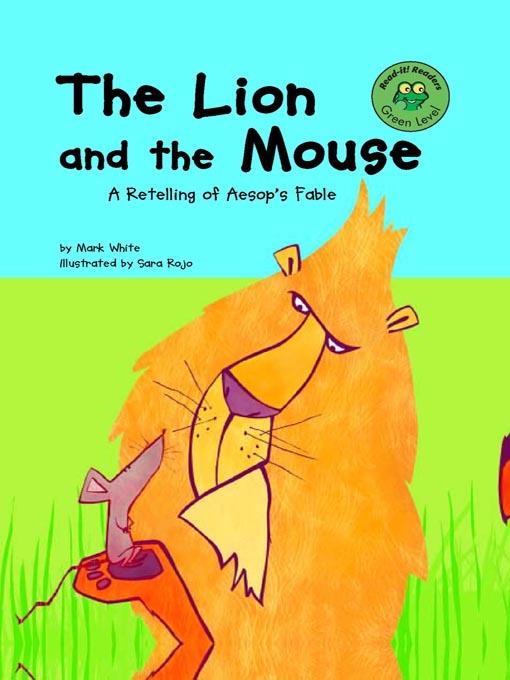 The Lion and the Mouse