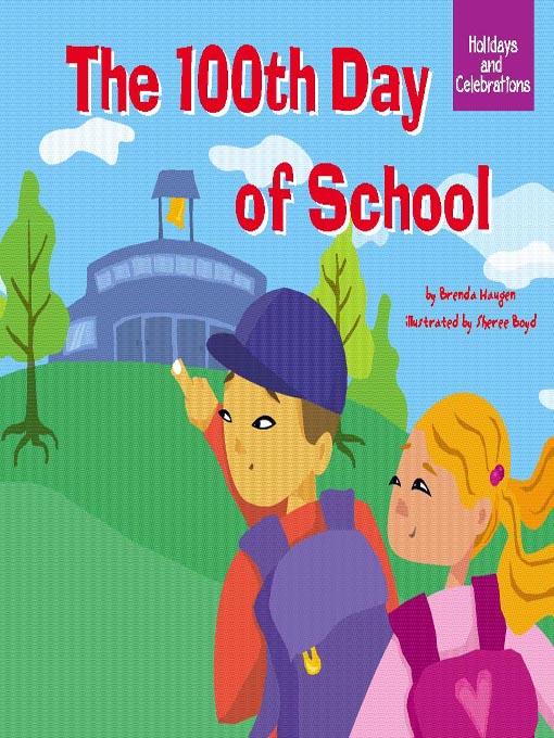 The 100th Day of School