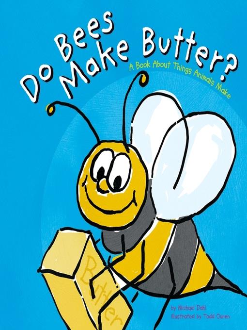 Do Bees Make Butter?