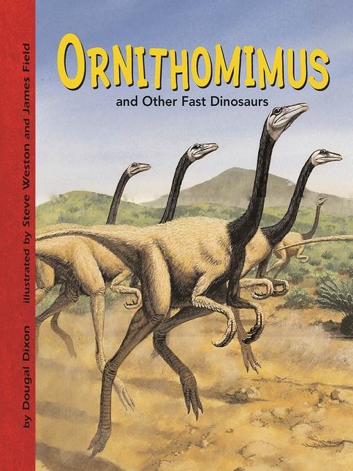 Ornithomimus and Other Fast Dinosaurs