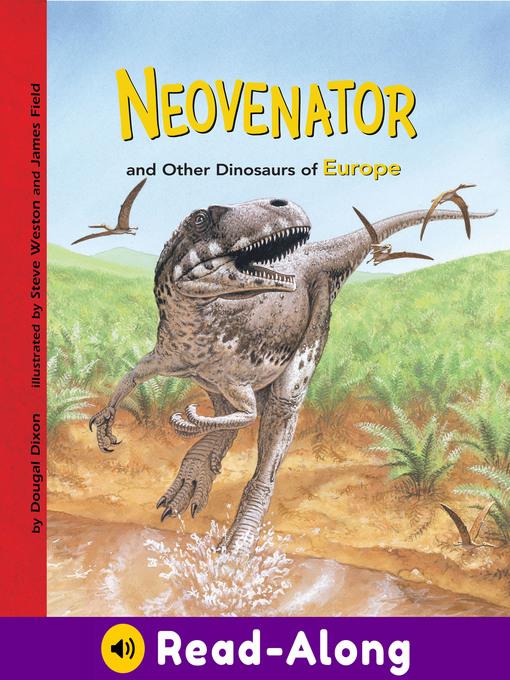 Neovenator and Other Dinosaurs of Europe