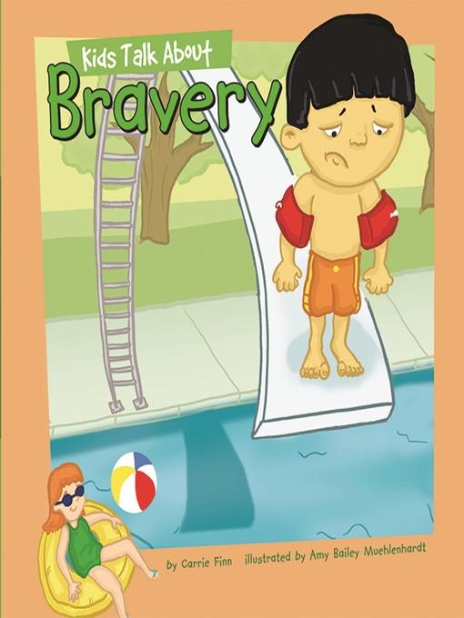 Kids Talk About Bravery