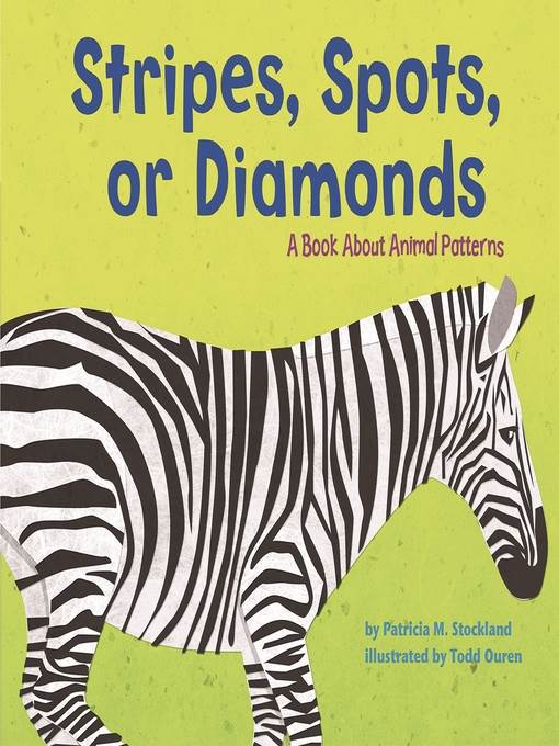 Stripes, Spots, or Diamonds