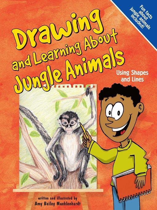 Drawing and Learning About Jungle Animals