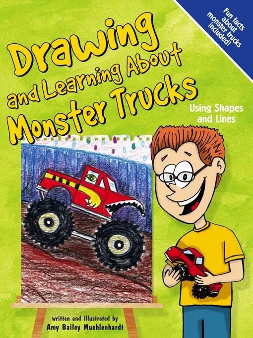 Drawing and Learning About Monster Trucks