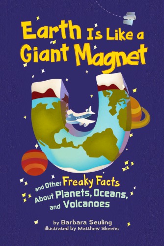 Earth Is Like a Giant Magnet