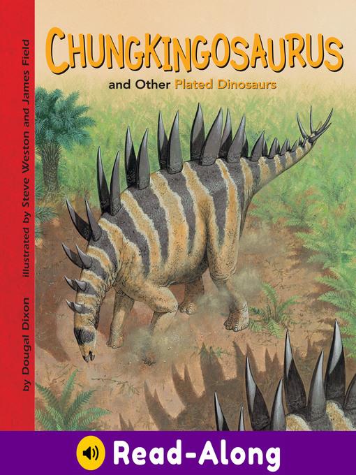 Chungkingosaurus and Other Plated Dinosaurs