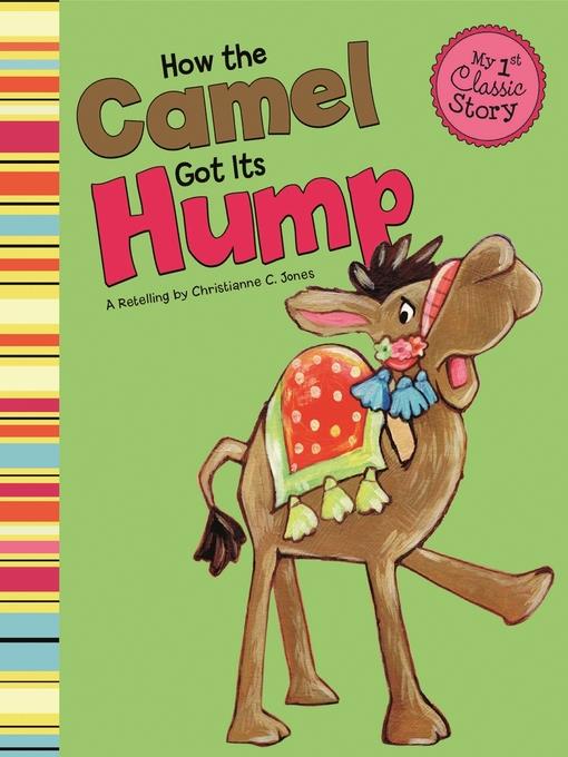 How the Camel Got Its Hump