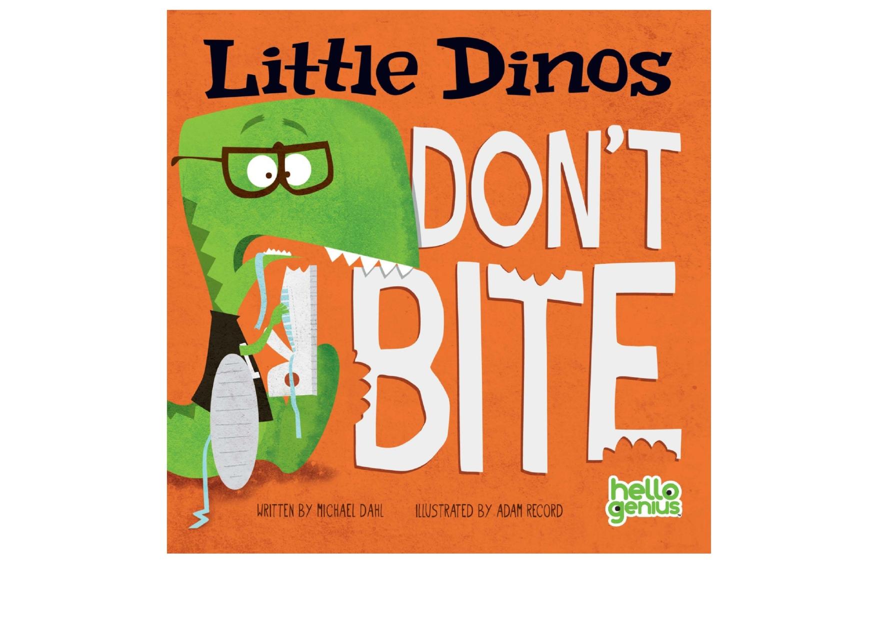 Little Dinos Don't Bite