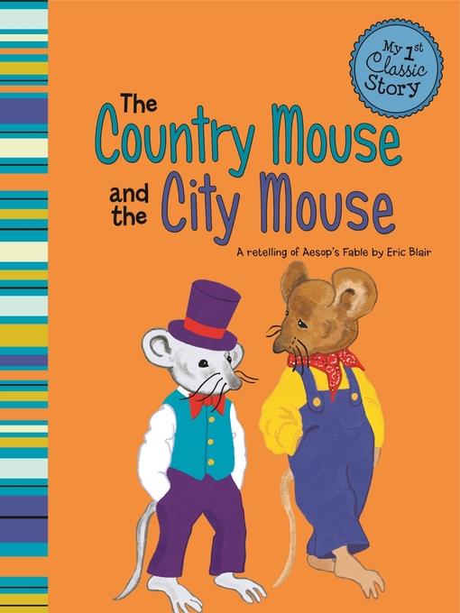 The Country Mouse and the City Mouse