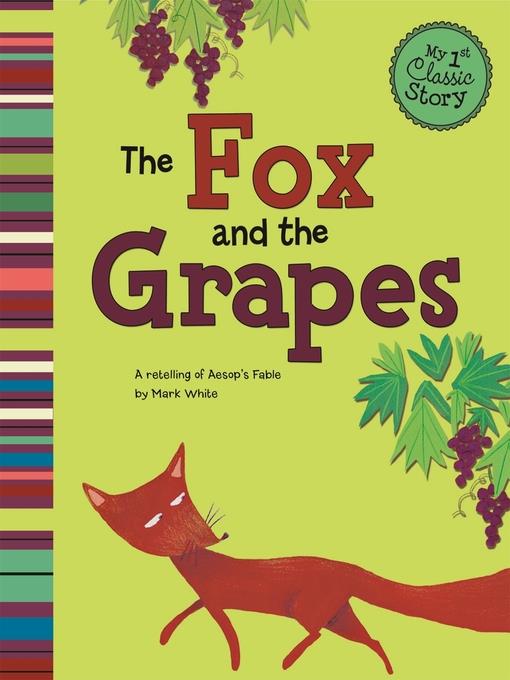 The Fox and the Grapes