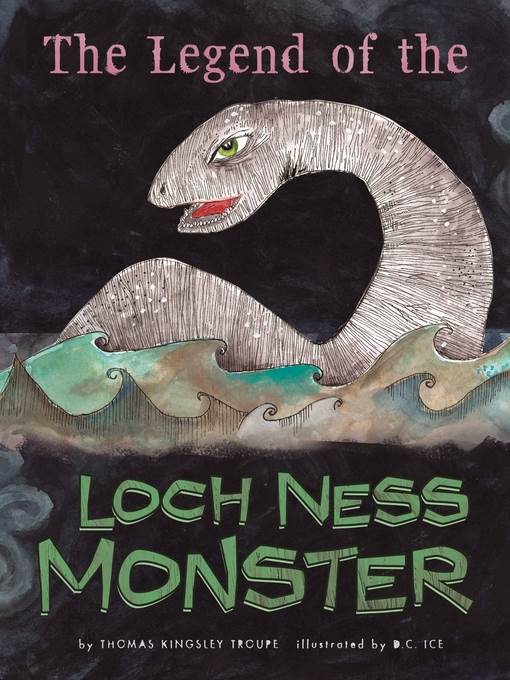 The Legend of the Loch Ness Monster
