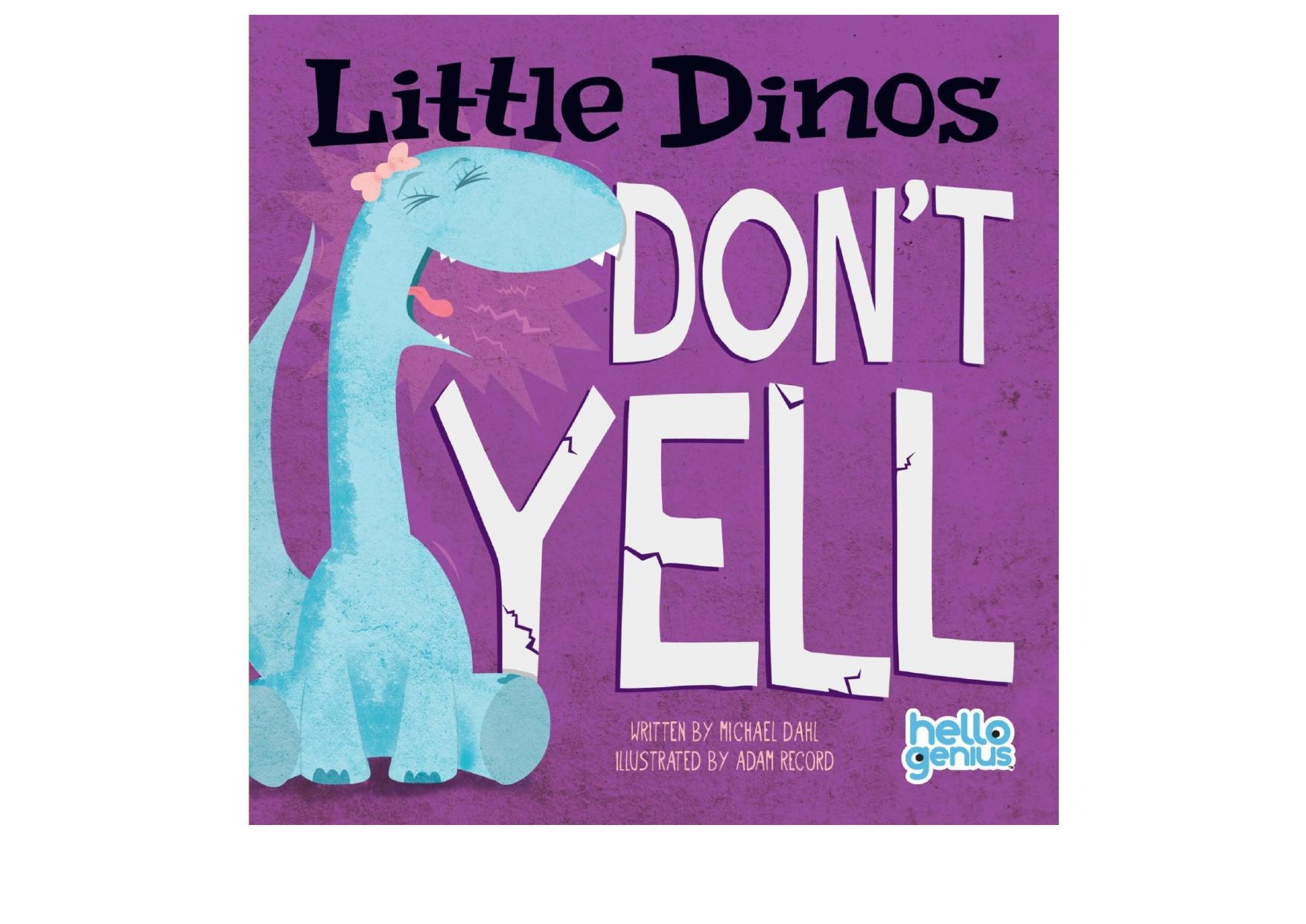 Little Dinos Don't Yell