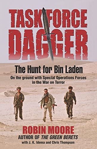 Task Force Dagger : The Hunt for Bin Laden