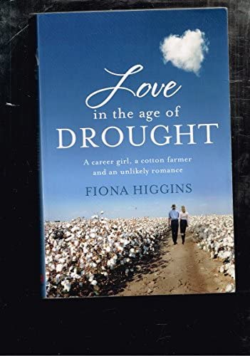 Love in The Age of Drought