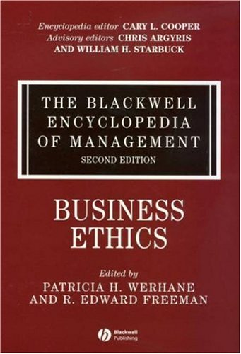 The Blackwell Encyclopedia of Management, Business Ethics