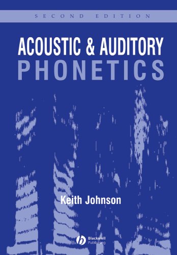 Acoustic and Auditory Phonetics