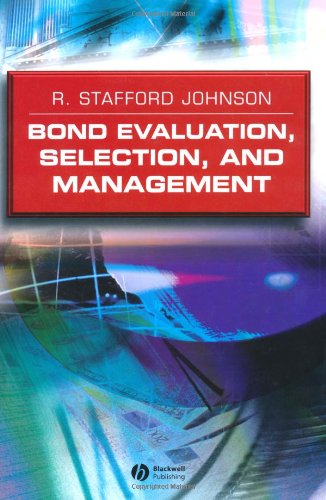 Bond Evaluation, Selection, and Management