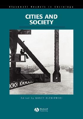 Cities And Society (Blackwell Readers In Sociology)