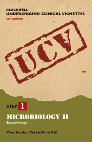 Blackwell Underground Clinical Vignettes: Microbiology II: Bacteriology (Blackwell's Underground Clinical Vignettes) (v. 2)