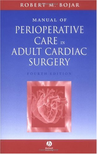 Manual of Perioperative Care in Adult Cardiac Surgery