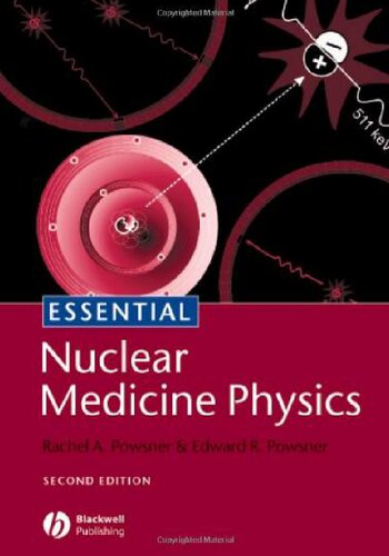 Essential Nuclear Medicine Physics