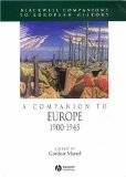 A Companion to Europe, 1900 - 1945