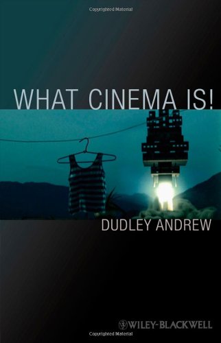 What Cinema Is!