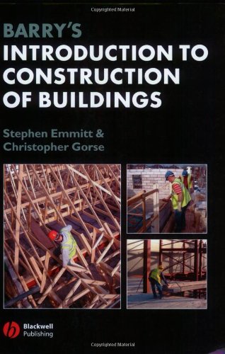 Barry's Introduction to Construction of Buildings