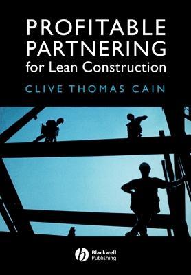 Profitable Partnering for Lean Construction