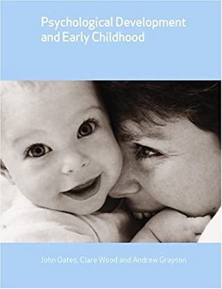 Psychological Development And Early Childhood (Child Development)